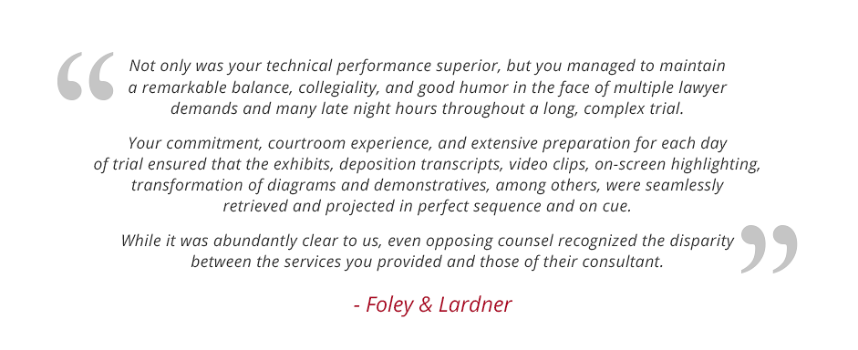 Foley and Lardner Testimonial 4