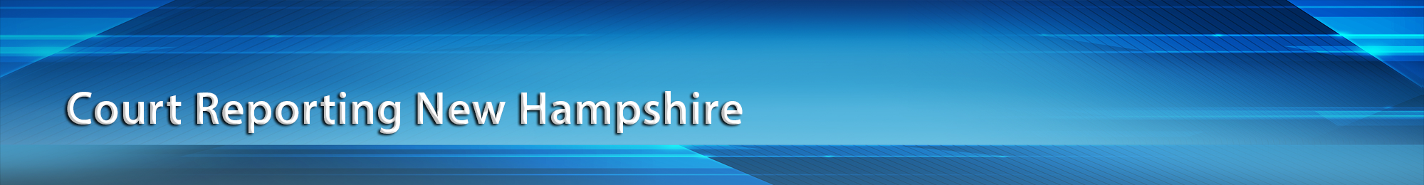 Court Reporting New Hampshire